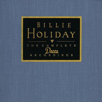Billie Holiday You Can't Lose a Broken Heart