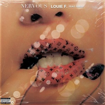 Louie F. Nervous (feat. Greez185)
