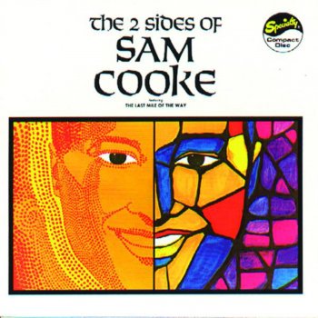 Sam Cooke The Last Mile of the Way