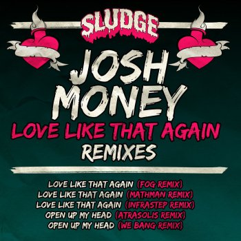 Josh Money Open Up My Head - Atrasolis Remix