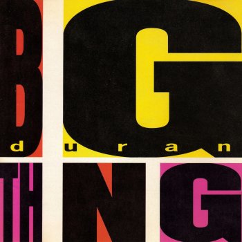 Duran Duran Big Thing (12" mix)