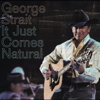 George Strait She Told Me So