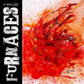 Ed Harcourt The World Is on Fire