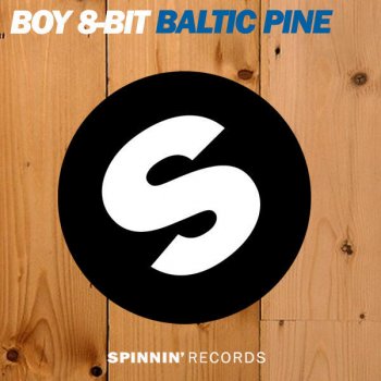 Boy 8-Bit Baltic Pine (Radio Edit)