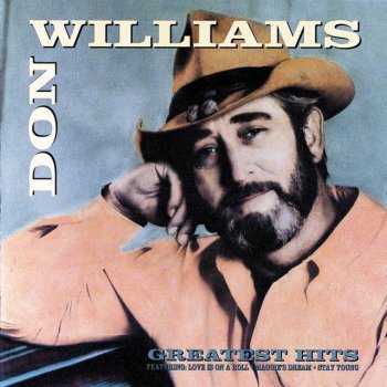 Don Williams That's The Thing About Love - Single Version