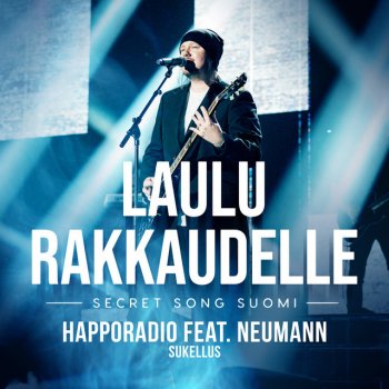 Happoradio feat. Neumann Sukellus (feat. Neumann) [Laulu rakkaudelle: Secret Song Suomi kausi 1]