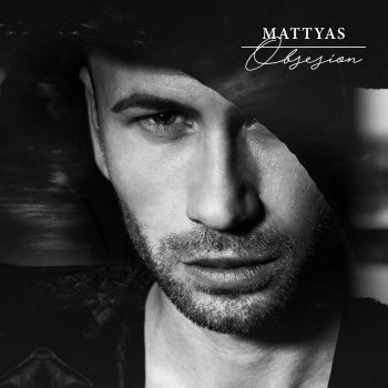 Mattyas Obsesion