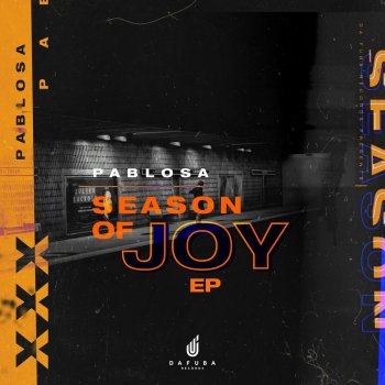 PabloSA Season of Joy (Afro Mix)