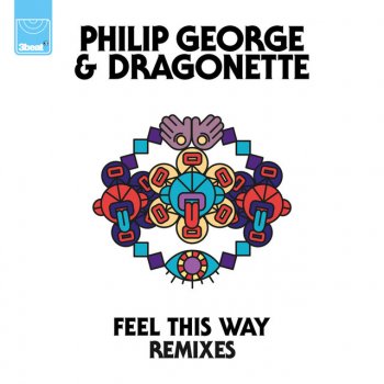 Philip George, Dragonette & Fred V & Grafix Feel This Way - Fred V & Grafix Remix