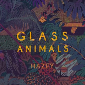 Glass Animals Hazey - Boody Remix