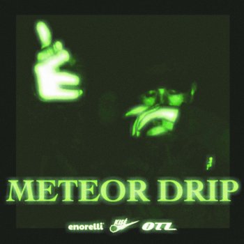 Kise Meteor Drip