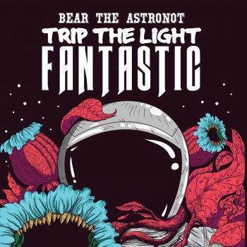 Bear the Astronot Try Hard