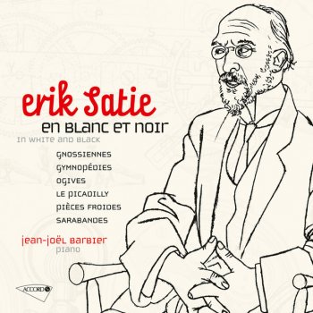 Erik Satie feat. Jean-Joël Barbier 3 Gnossiennes: No.1