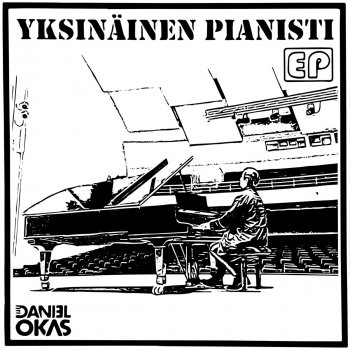 Daniel Okas Yksinäinen pianisti