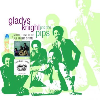 Gladys Knight & The Pips All I Need Is Time