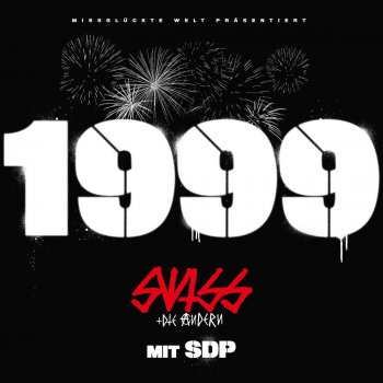 Swiss & Die Andern feat. SDP 1999