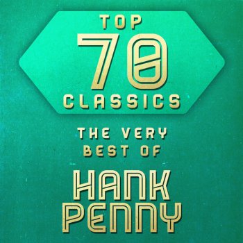 Hank Penny I'm Not In Love (Just involded)