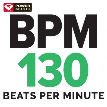 Power Music Workout I'll Be There - Workout Remix 130 BPM