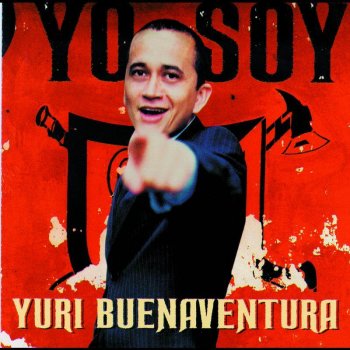 Yuri Buenaventura Yo Soy