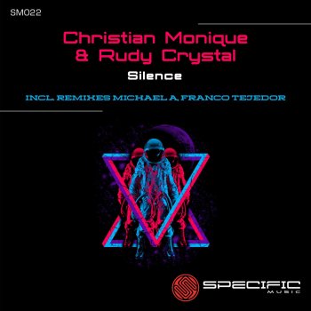 Christian Monique feat. Rudy Crystal Silence (Michael a Remix)