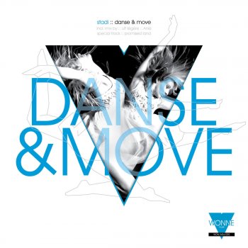 Stadi Danse & Move (Uff Legere Remix)