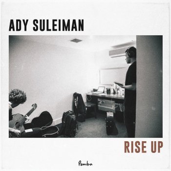 Ady Suleiman Rise Up