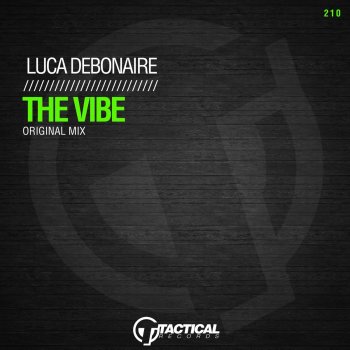 Luca Debonaire The Vibe