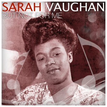 Sarah Vaughan Ooh, What You're Doin' to Me