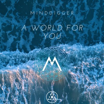 Minddigger feat. Nuphar Solaris Dreaming Of You