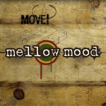 Mellow Mood Sweet