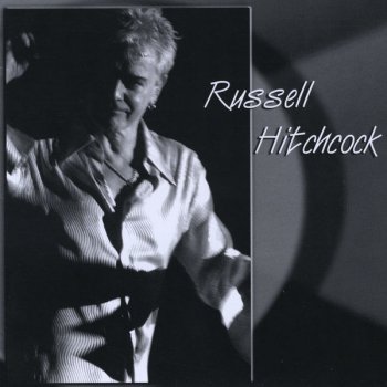 Russell Hitchcock Never Say Never