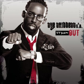 Tye Tribbett & G.A. Stand Out