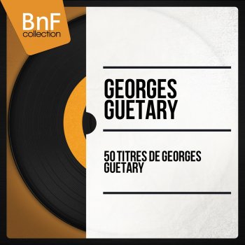 Georges Guetary La polka des lampions: Ma doudou à moi