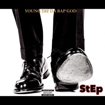 Young Tay Da Rap God Step