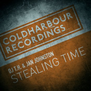 Dj T.H. feat. Jan Johnston Stealing Time