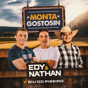 Edy e Nathan feat. Biu do Piseiro Monta Gostosin Vai
