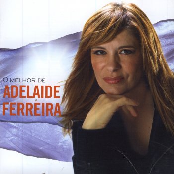 Adelaide Ferreira A Tua Noite