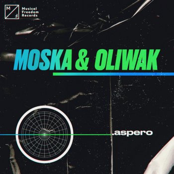 MOSKA feat. Oliwak Aspero