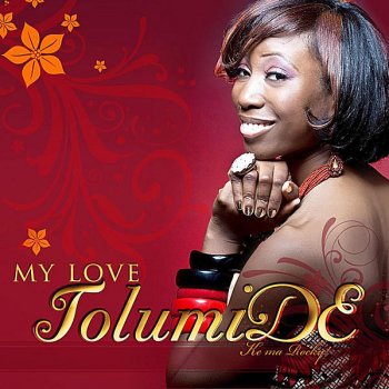 Tolumide My Love (DJ Teffler Mix)