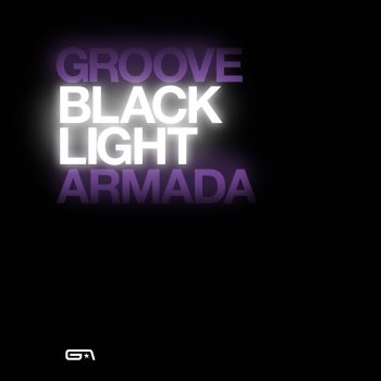 Groove Armada Look Me In the Eye Sister