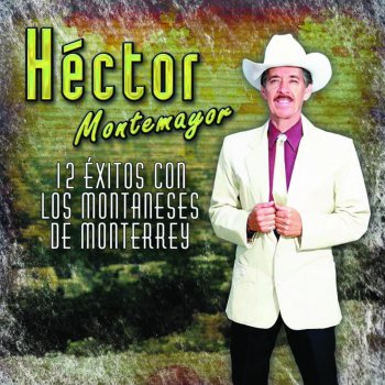 Hector Montemayor La Carta de Mi Padre