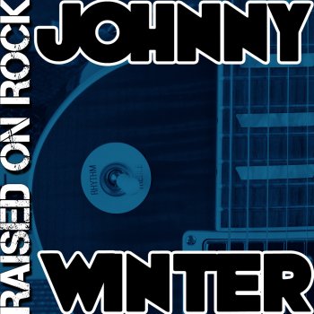 Johnny Winter Rock 'n' Roll People