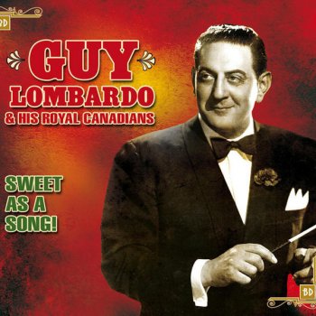 Guy Lombardo & His Royal Canadians I Won’t Dance
