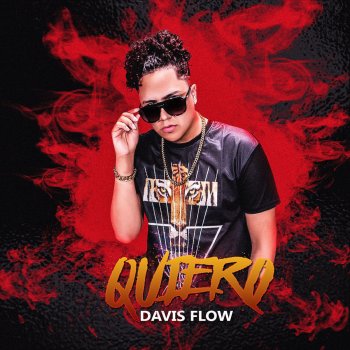 Davis Flow Quiero