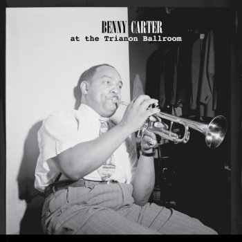 Benny Carter Who's Sorry Now?