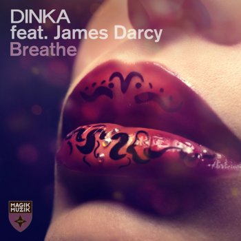 Dinka Breathe (feat. James Darcy)