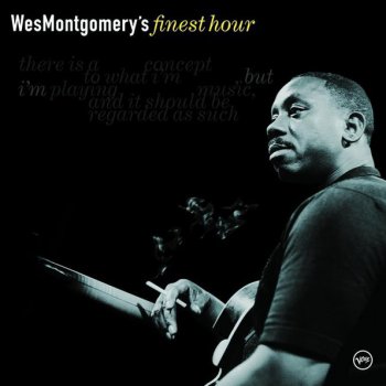 Wes Montgomery Day in the Life