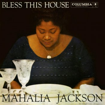 Mahalia Jackson By His Word