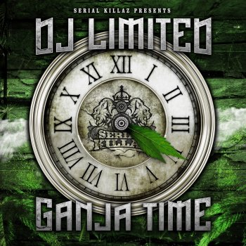 DJ Limited Ganja Time