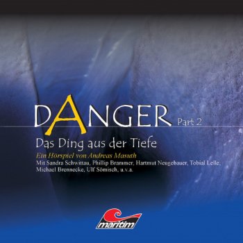 Danger Part 2: Das Ding aus der Tiefe, Teil 22